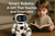 Smart Robots: A Gift That Teaches and Entertains